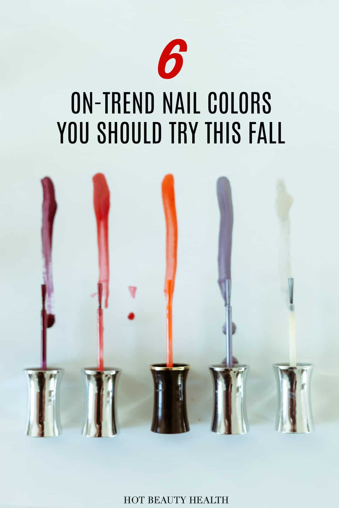 Here are 6 on-trend nail colors you should try for fall 2017. See our top color picks from OPI, Essie, and more!
