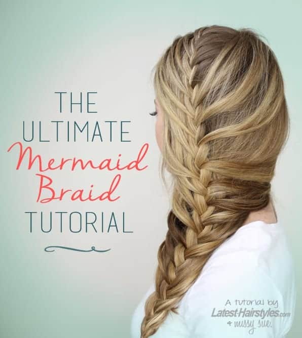 The Ultimate Mermaid Braid (Video Tutorial)