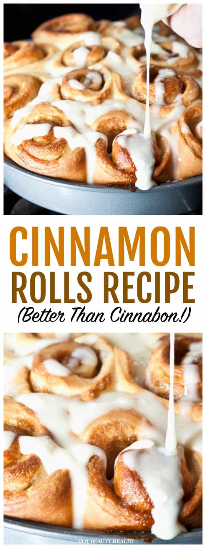 The Best Homemade Cinnamon Rolls Recipe Ever! - Hot Beauty Health