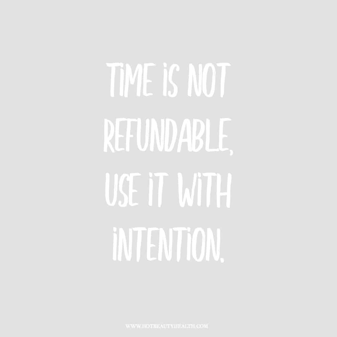 time is not refundable quote