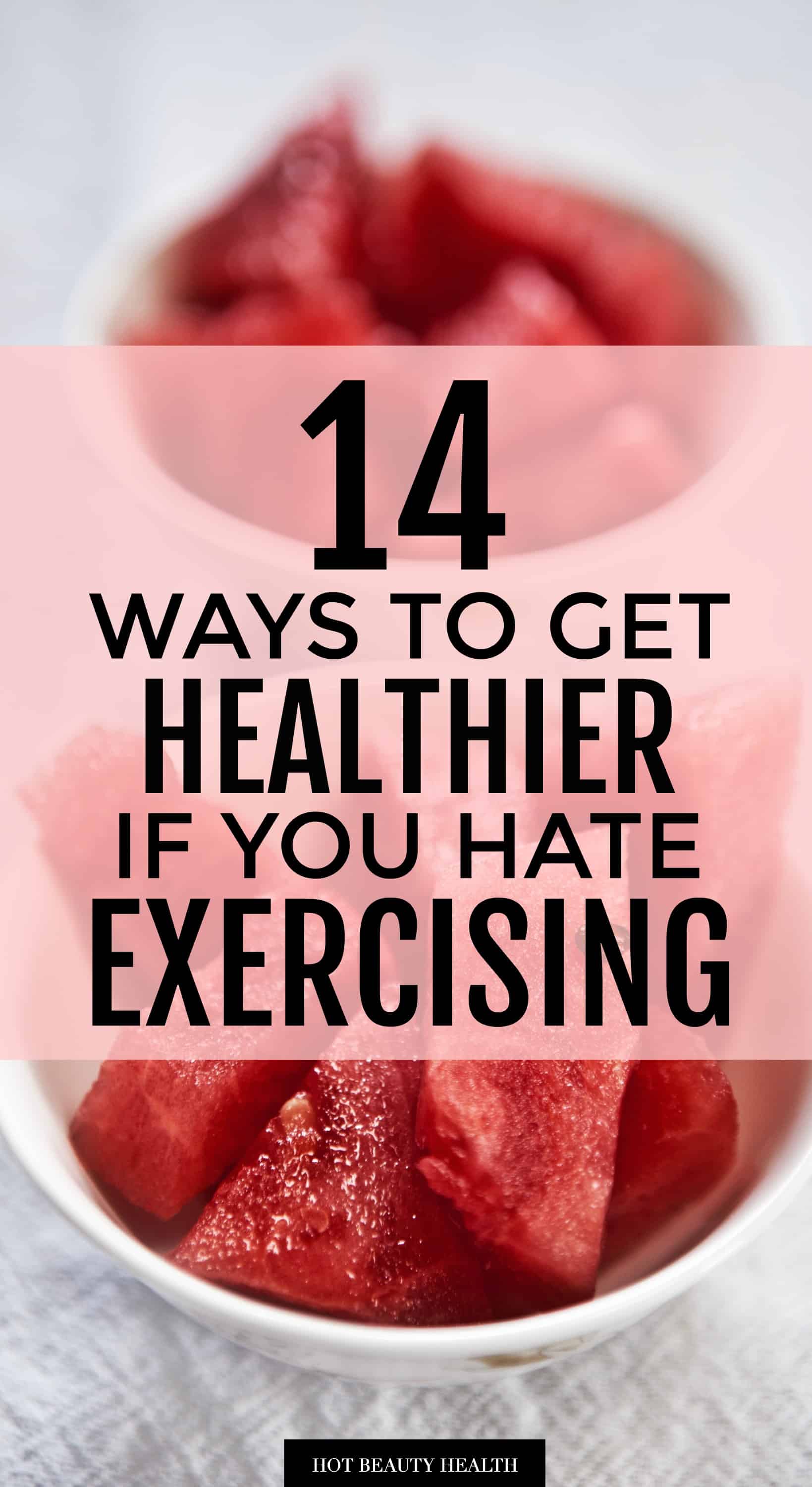 get healthier without exercising