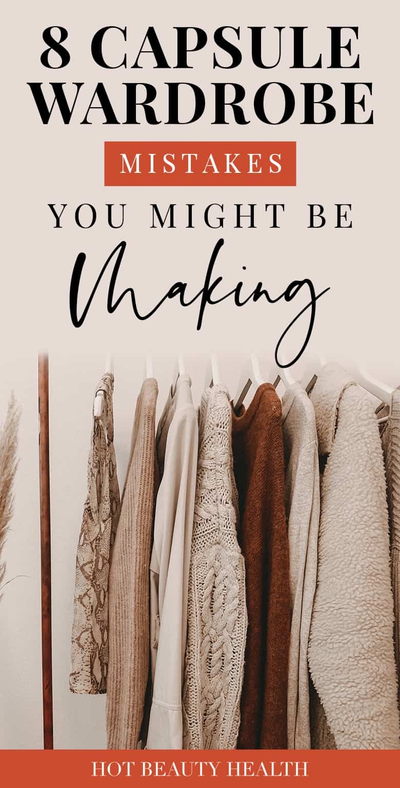 capsule wardrobe mistakes