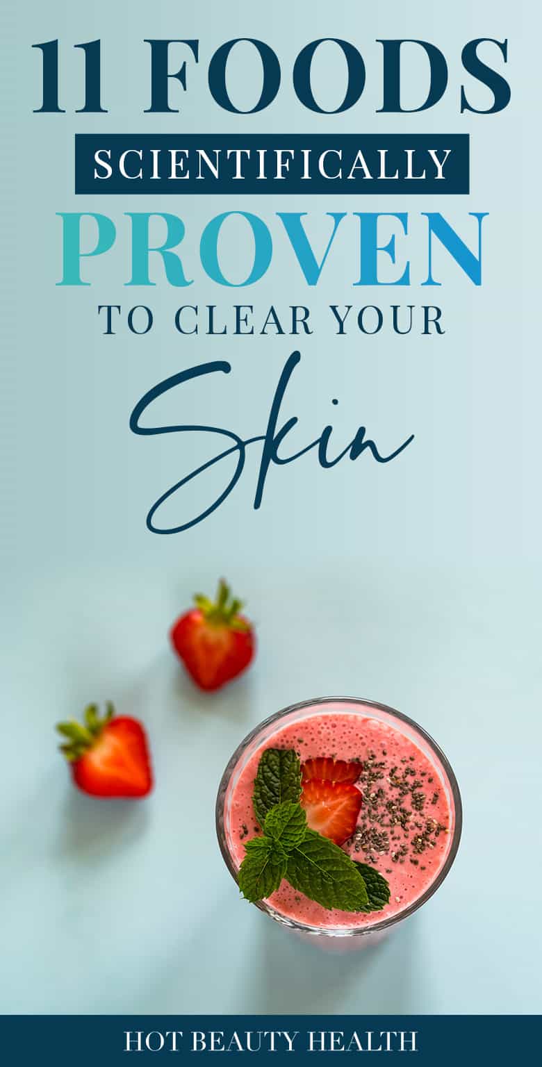 scientifically proven foods to clear skin