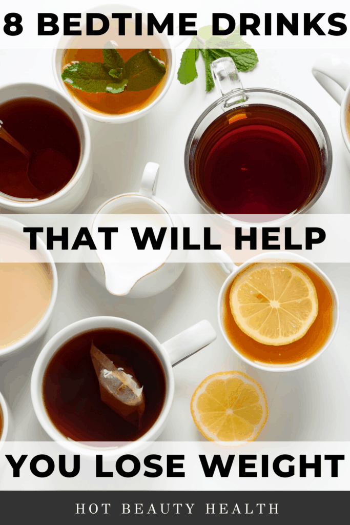 bedtime drinks to lose weight